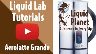 Liquid Lab  Aerolatte Grande Milk Frother [upl. by Bethina]