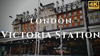 London Victoria Station Walk Through England 4K [upl. by Bandeen]