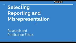 Selective Reporting and Misrepresentation of data Research and Publication ethics Phd coursework [upl. by Ecal]